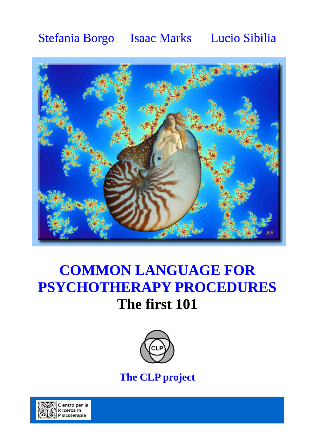 COMMON LANGUAGE for PSYCHOTHERAPY PROCEDURES the First 101