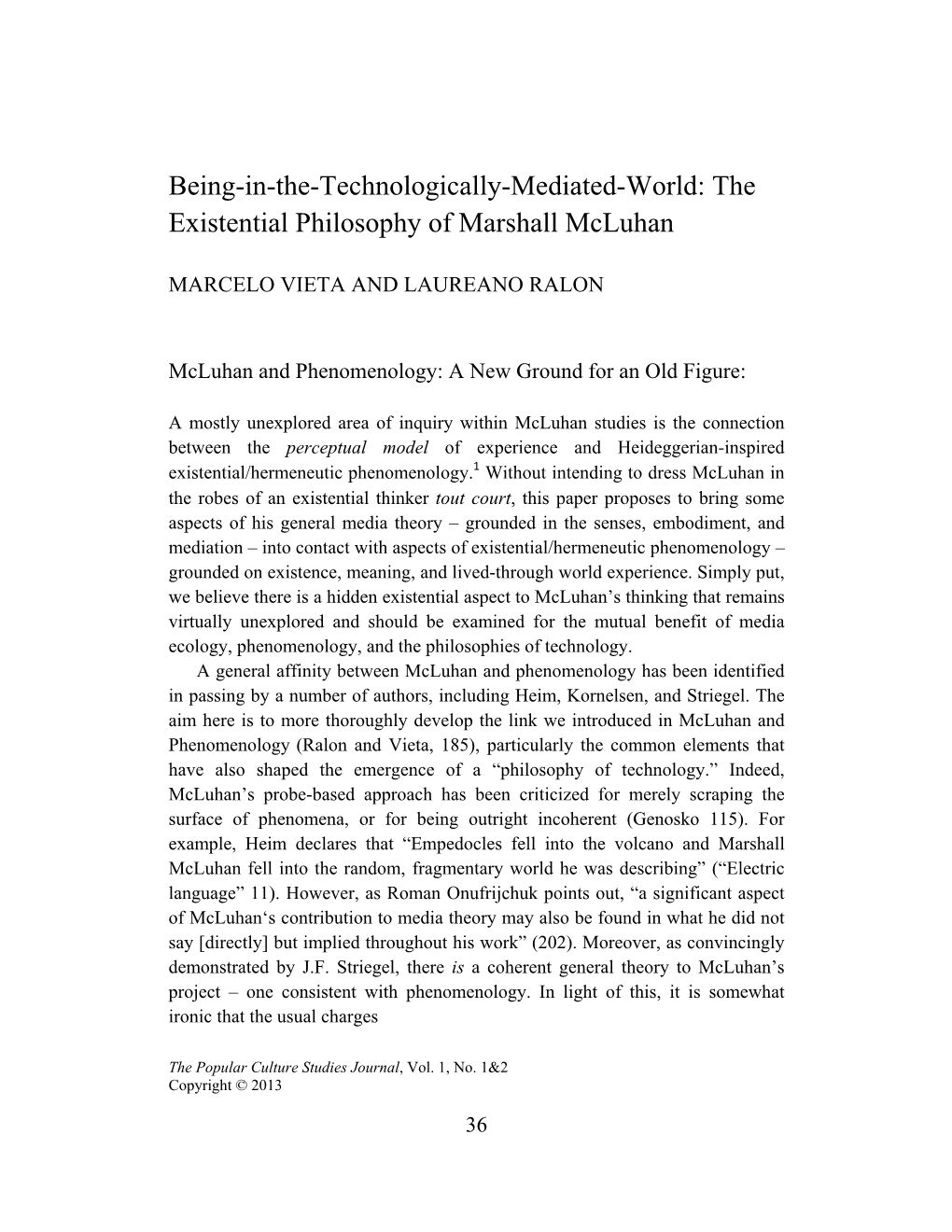 Being-In-The-Technologically-Mediated-World: the Existential Philosophy of Marshall Mcluhan