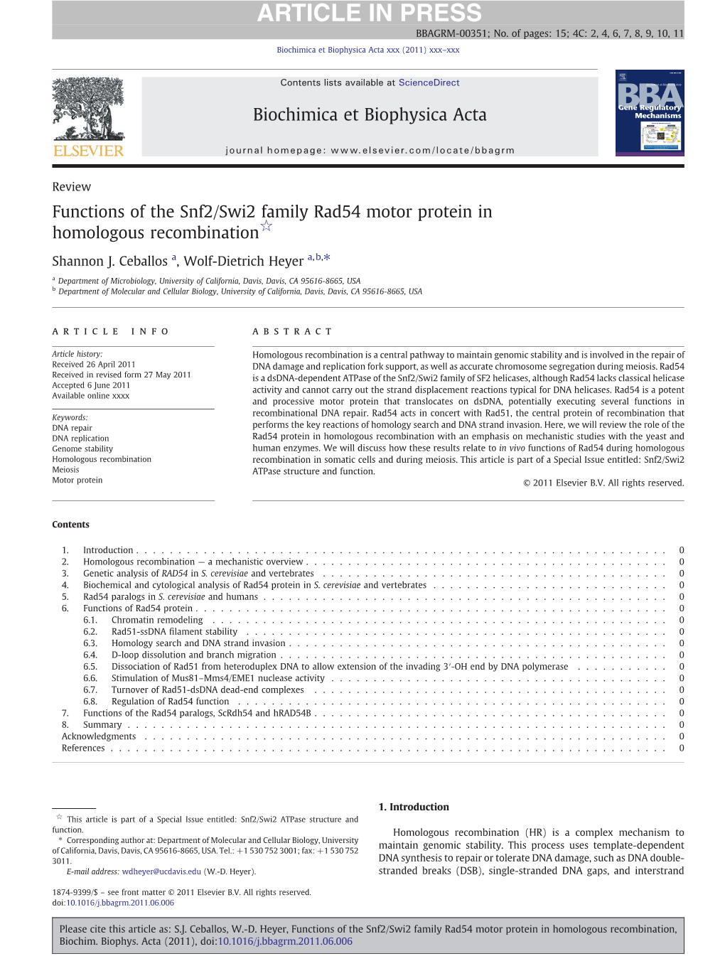 Functions of the Snf2/Swi2 Family Rad54 Motor Protein in Homologous Recombination☆