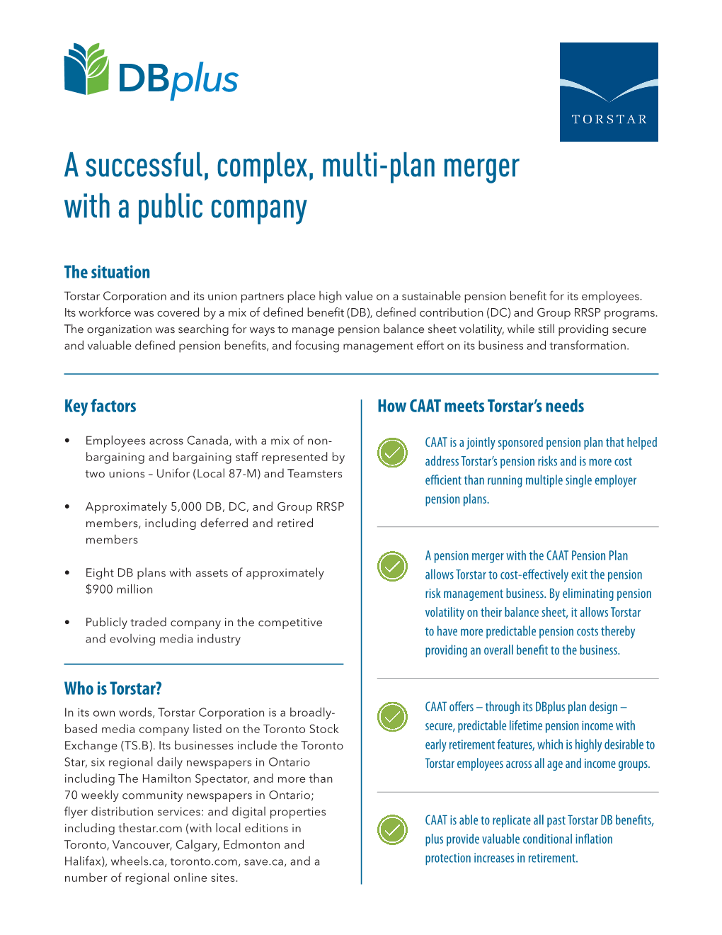 A Successful, Complex, Multi-Plan Merger with a Public Company