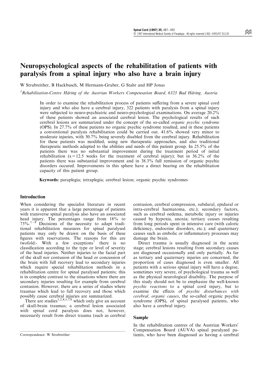 Neuropsychological Aspects of the Rehabilitation of Patients with Paralysis from a Spinal Injury Who Also Have a Brain Injury
