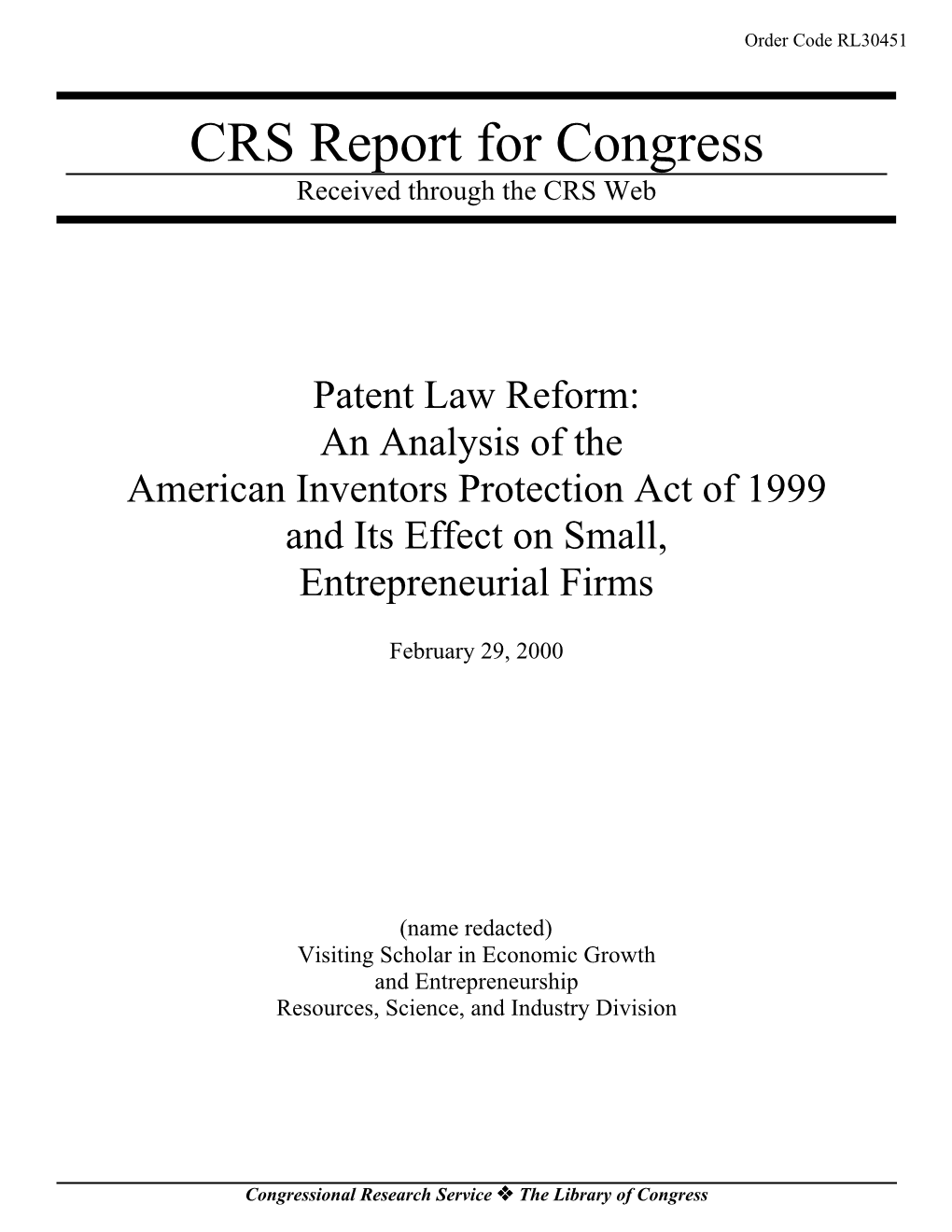 Patent Law Reform: an Analysis of the American Inventors Protection Act of 1999 and Its Effect on Small, Entrepreneurial Firms