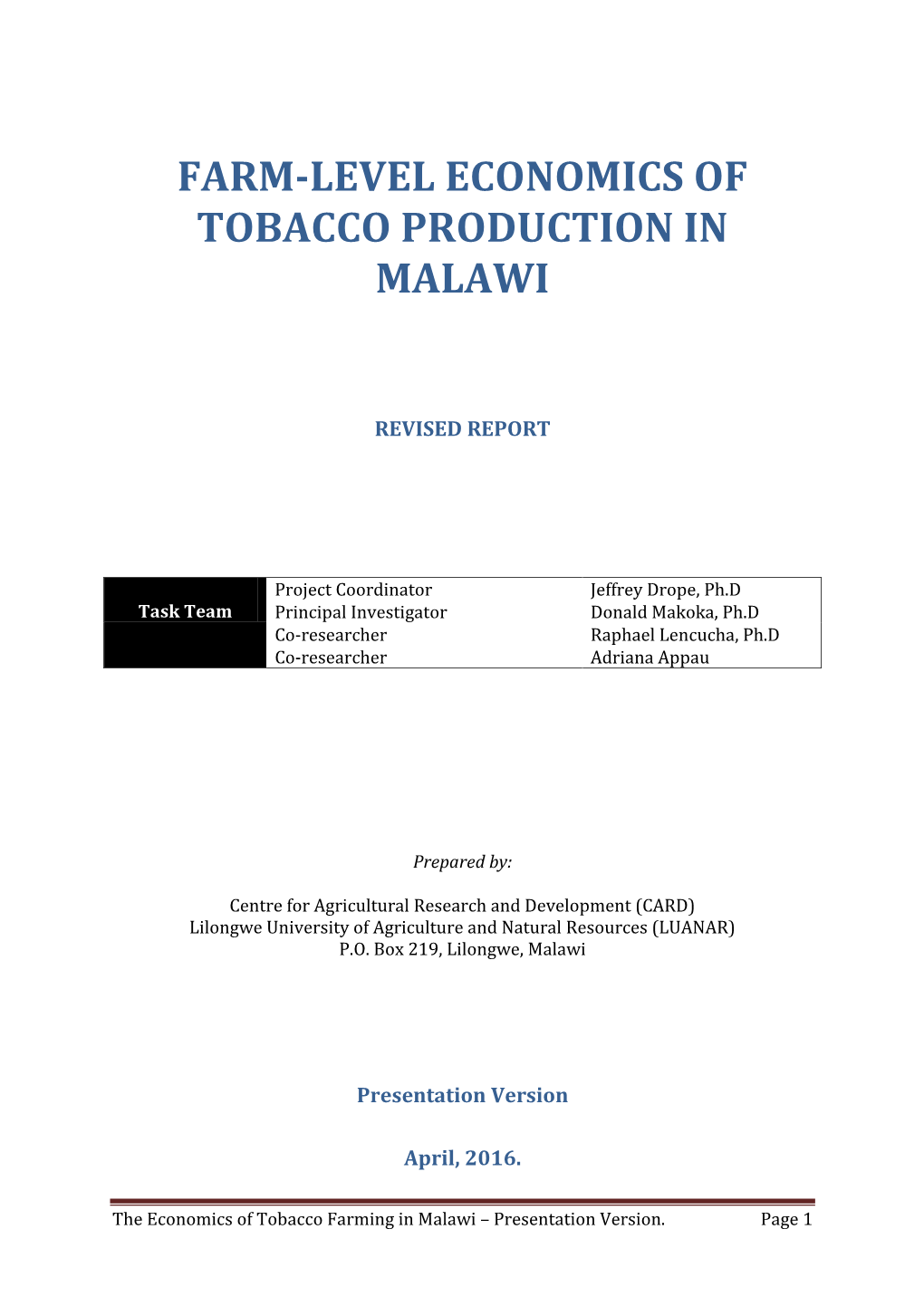 Farm-Level Economics of Tobacco Production in Malawi