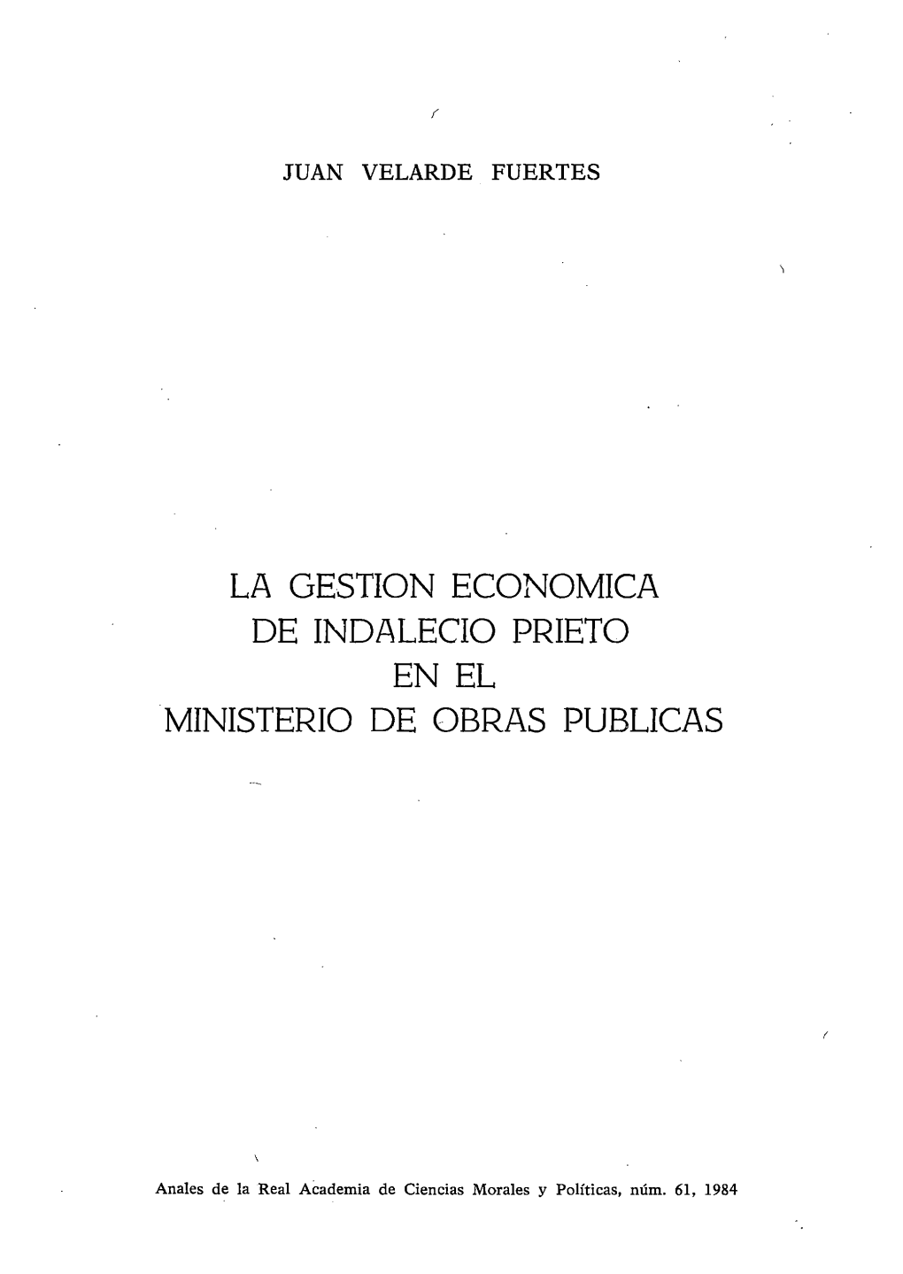 De Indalecio Prieto En El Ministerio De Obras Publicas