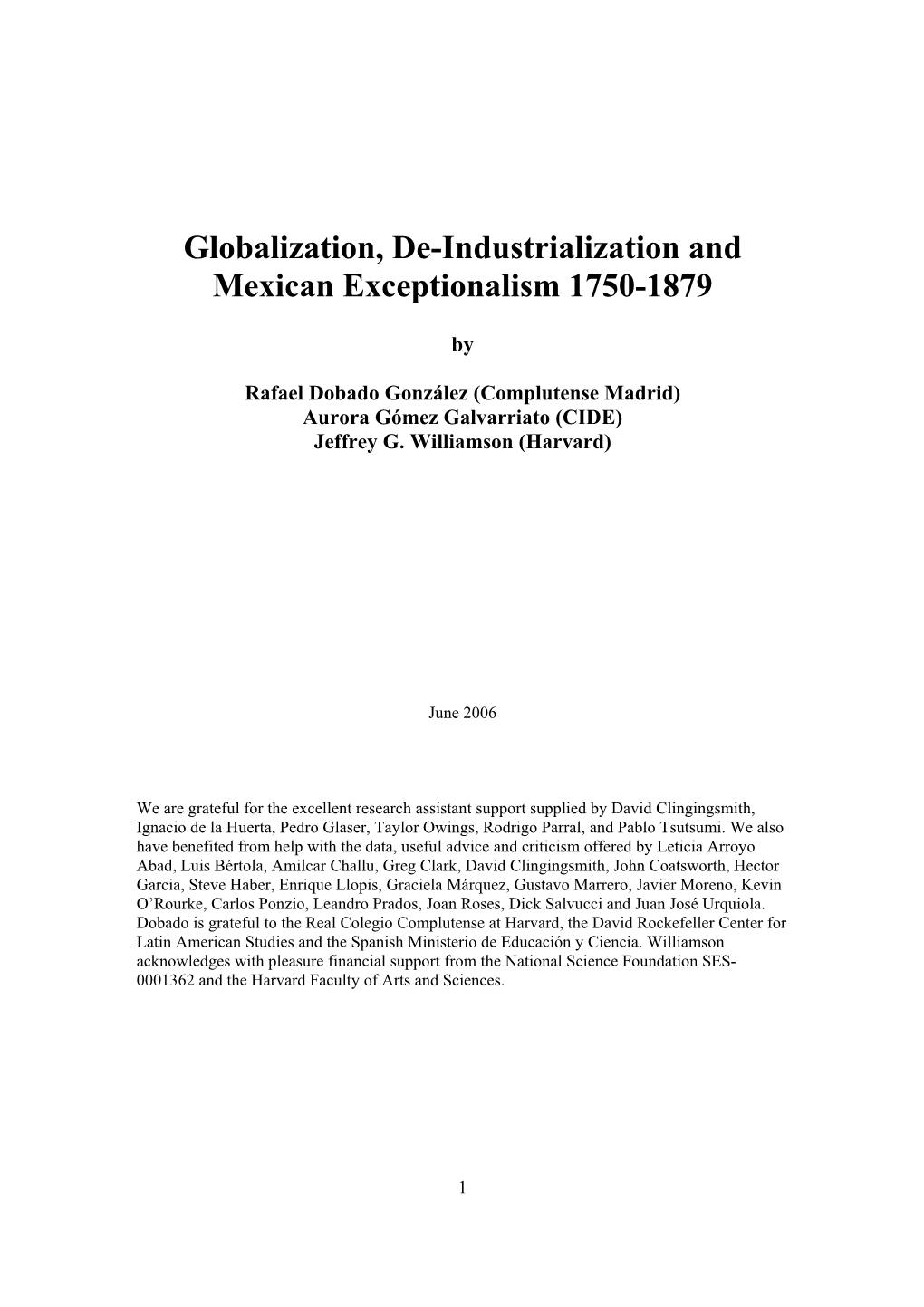 Globalization, De-Industrialization and Mexican Exceptionalism 1750-1879