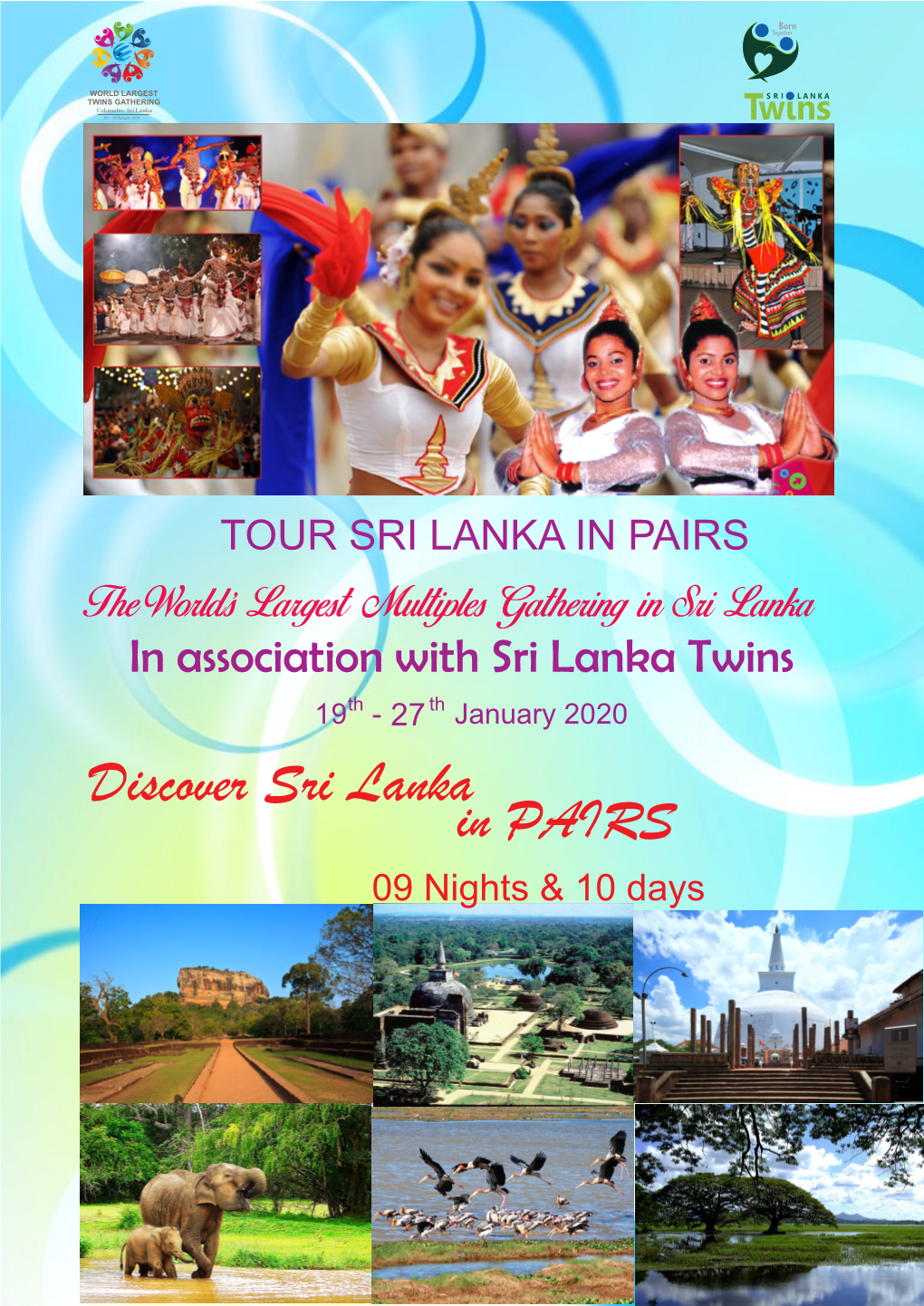 Discover Sri Lanka in PAIRS 09 Nights & 10 Days TWIN DAY FESTIVAL - WORLD's LARGEST MULTIPLES GATHERING in SRI LANKA
