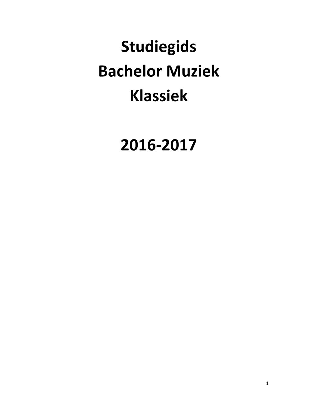 Studiegids Bachelor Muziek Klassiek 2016-2017