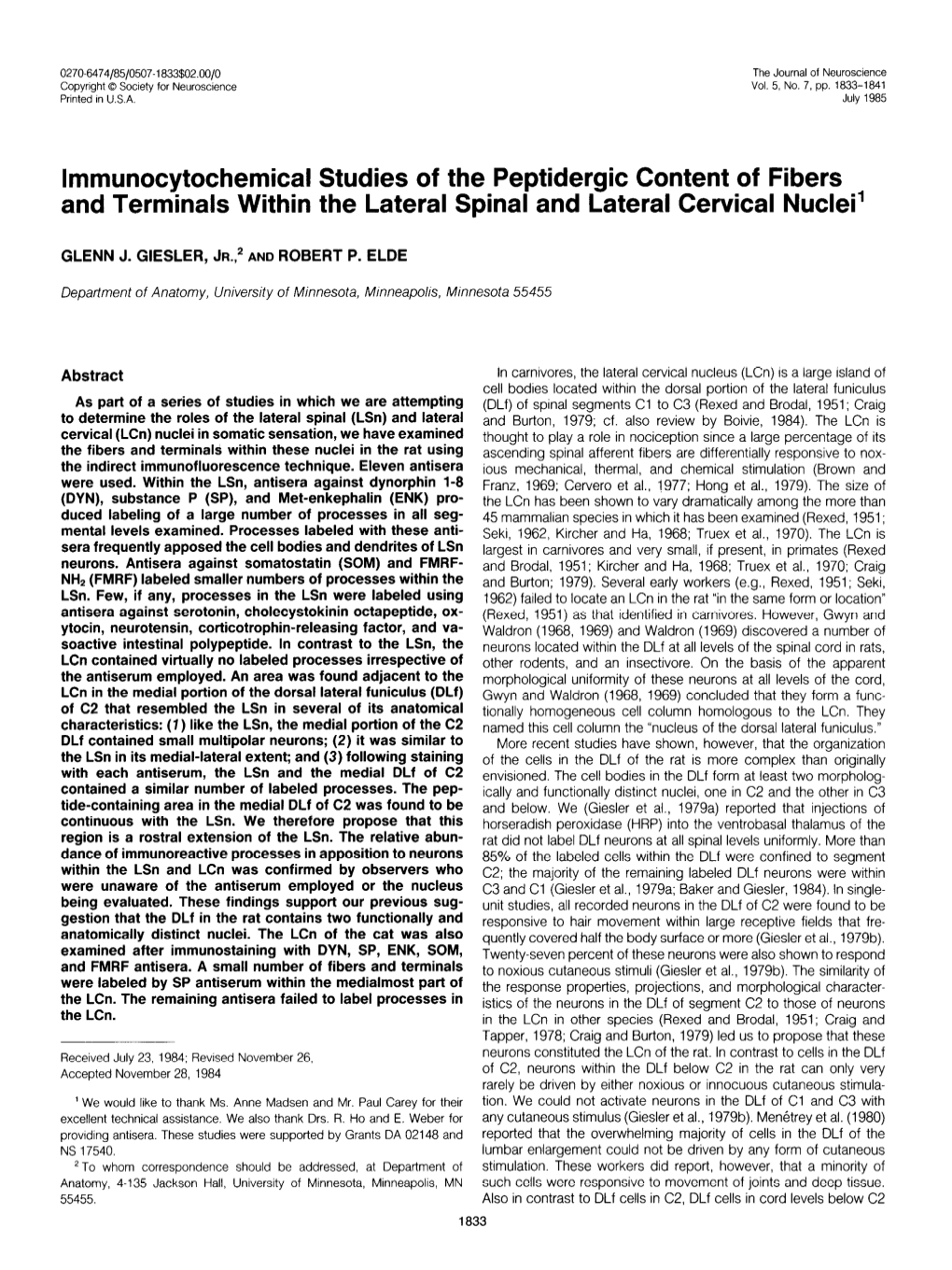 Lmmunocytochemical Studies of the Peptidergic Content of Fibers and Terminals Within the Lateral Spinal and Lateral Cervical Nuclei’