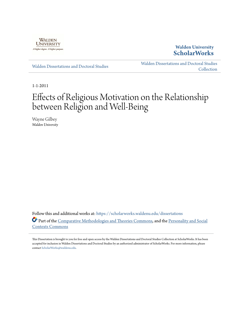 Effects of Religious Motivation on the Relationship Between Religion and Well-Being Wayne Gilbey Walden University