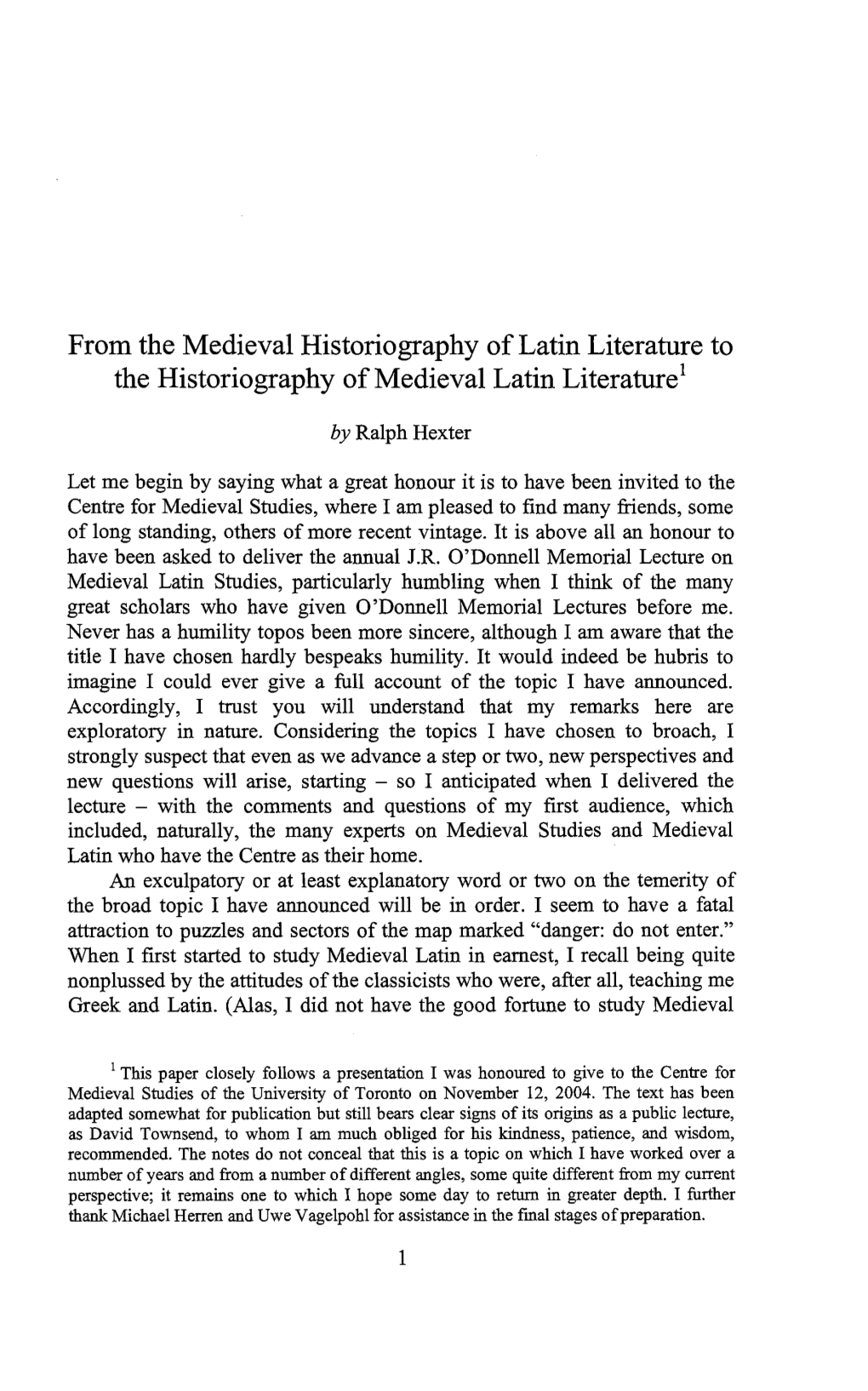 From the Medieval Historiography of Latin Literature to the Historiography of Medieval Latin Literature1