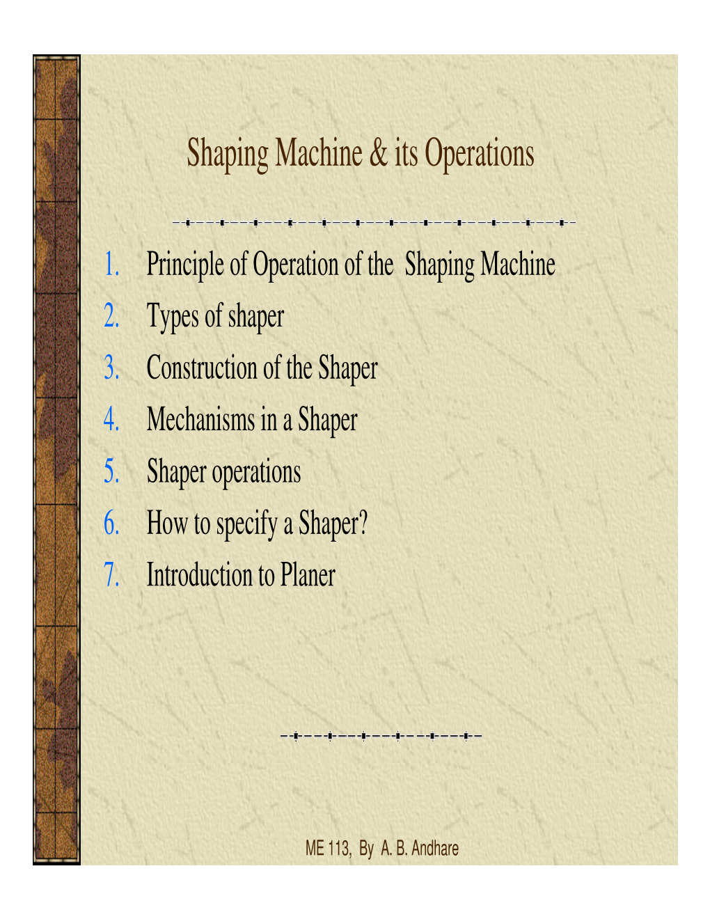 Shaping Machine & Its Operations