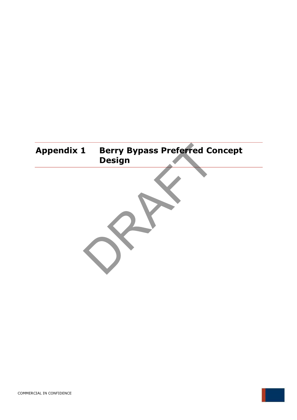 Appendix 1 Berry Bypass Preferred Concept Design