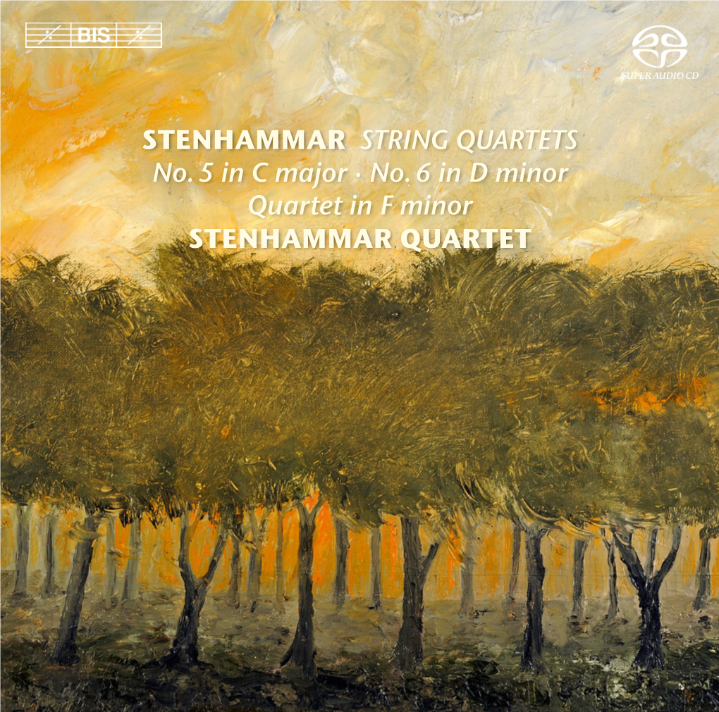 STENHAMMAR STRING QUARTETS No. 5 in C Major · No