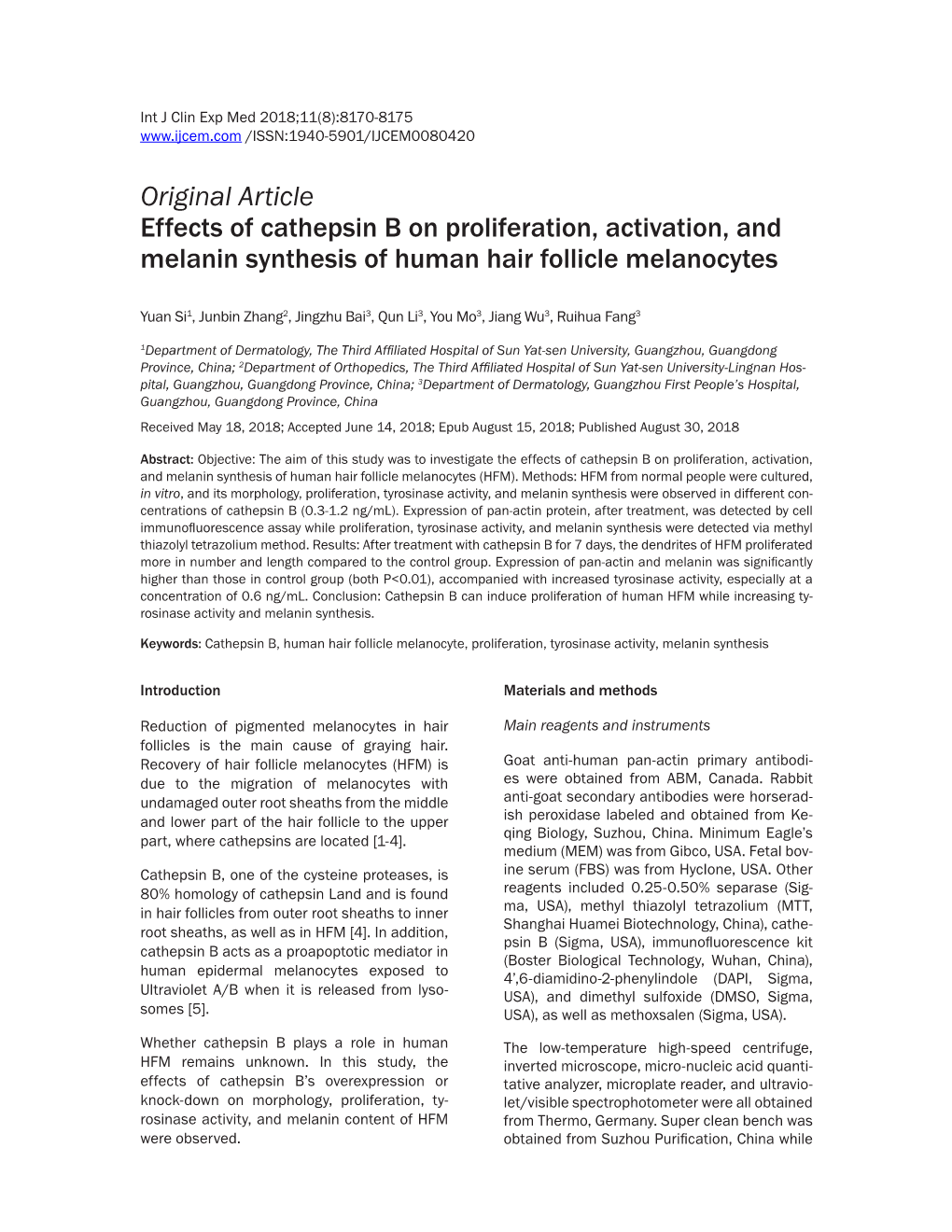 Original Article Effects of Cathepsin B on Proliferation, Activation, and Melanin Synthesis of Human Hair Follicle Melanocytes