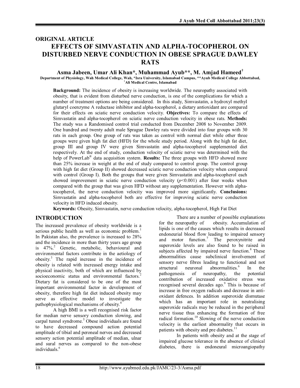 EFFECTS of SIMVASTATIN and ALPHA-TOCOPHEROL on DISTURBED NERVE CONDUCTION in OBESE SPRAGUE DAWLEY RATS Asma Jabeen, Umar Ali Khan*, Muhammad Ayub**, M