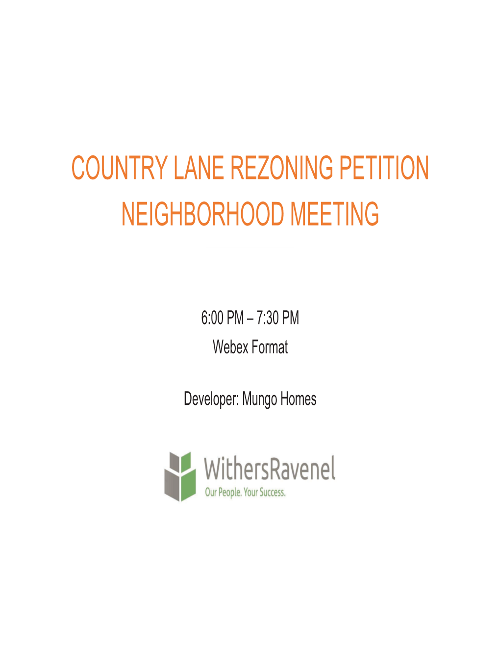 Country Lane Rezoning Petition Neighborhood