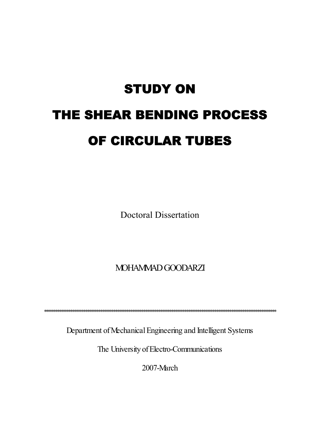 Study on the Shear Bending Process of Circular