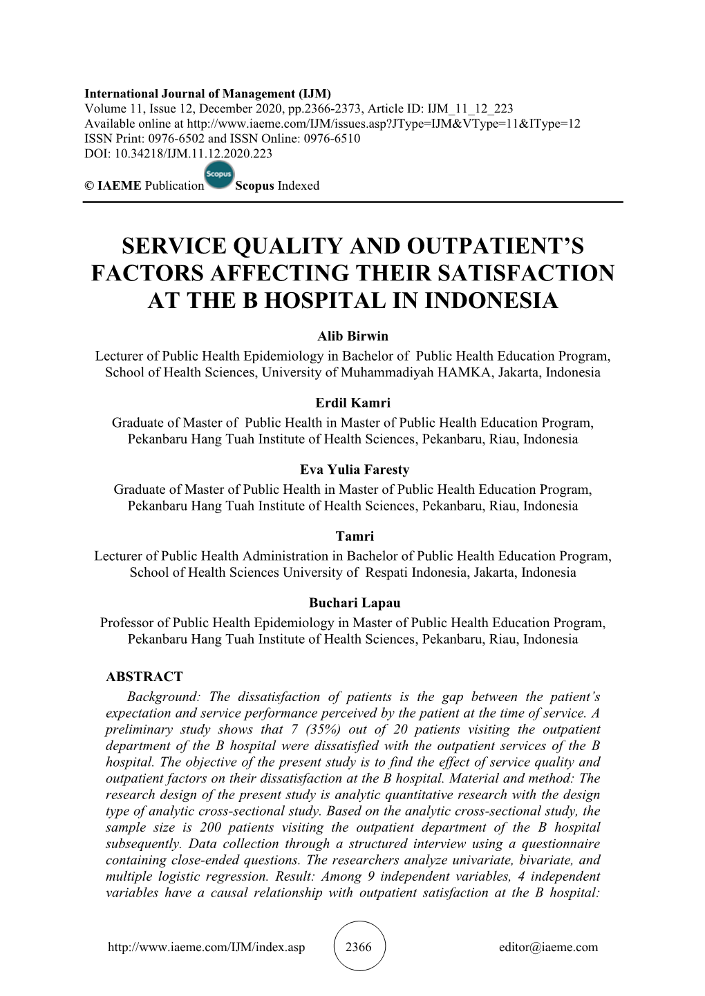 Service Quality and Outpatient's Factors Affecting Their Satisfaction at the B Hospital in Indonesia