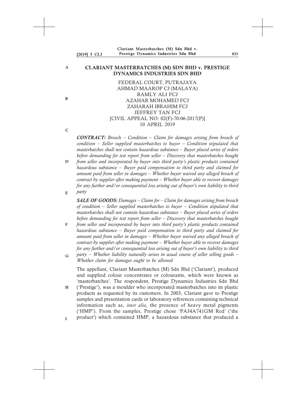 Clariant Masterbatches (M) Sdn Bhd V Prestige Dynamics Industries Sdn