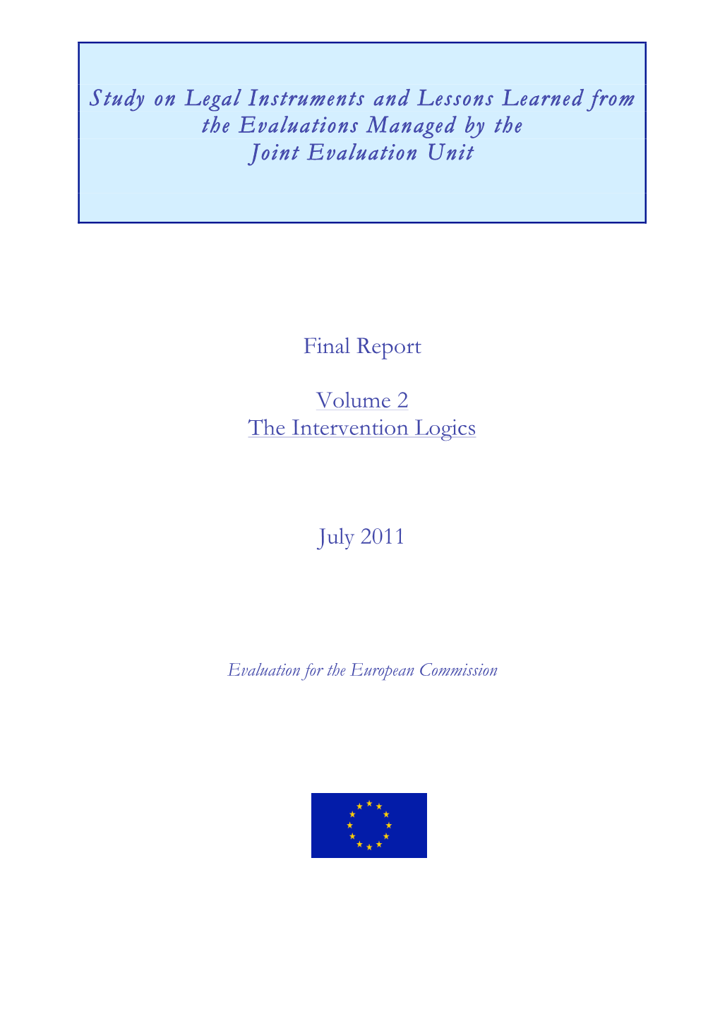 Study on Legal Instruments and Lessons Learned from the Evaluations Managed by the Joint Evaluation Unit