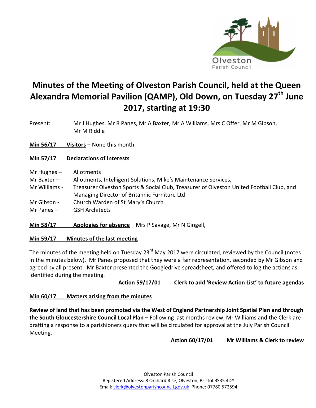 Minutes of the Meeting of Olveston Parish Council, Held at the Queen Alexandra Memorial Pavilion (QAMP), Old Down, on Tuesday 27Th June 2017, Starting at 19:30