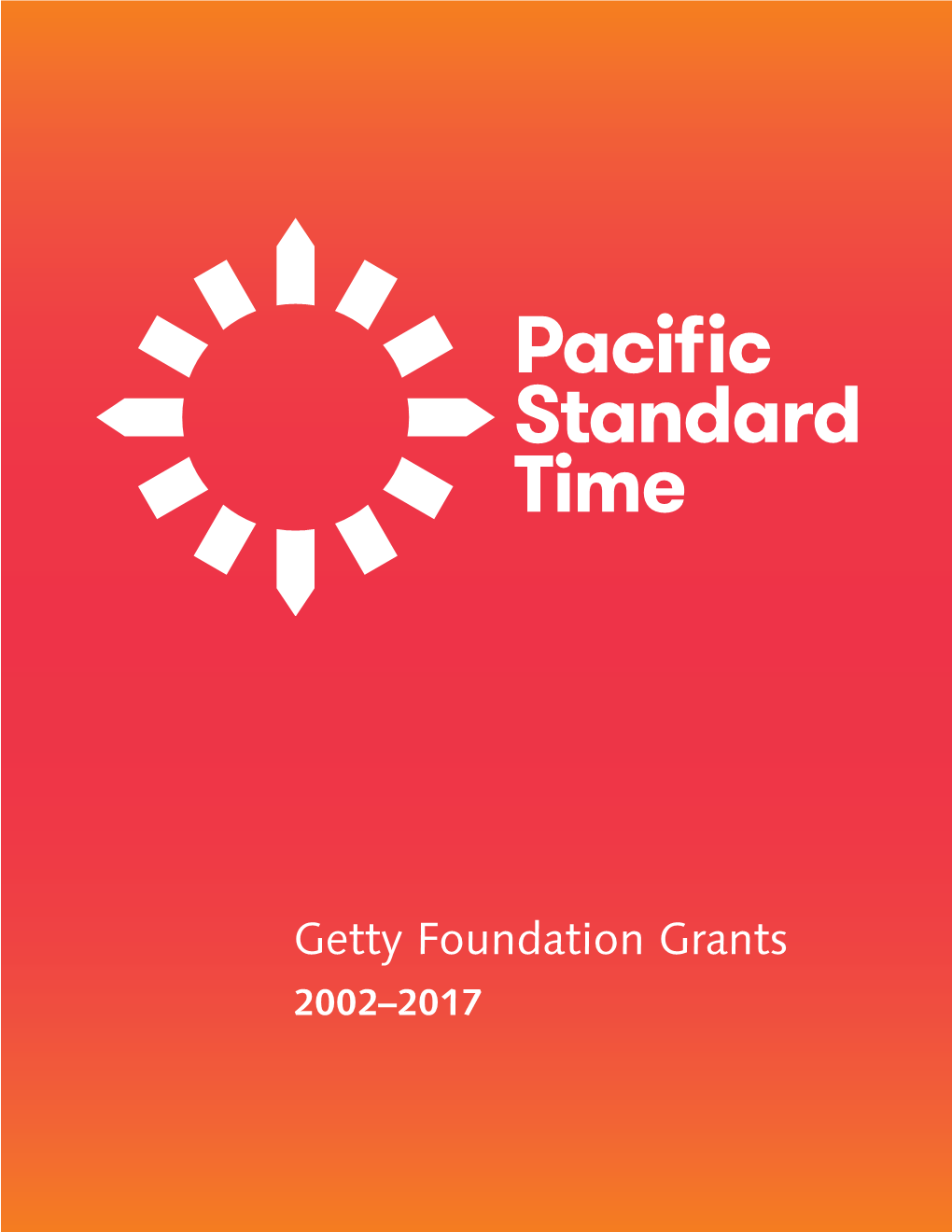 Getty Foundation Grants 2002–2017