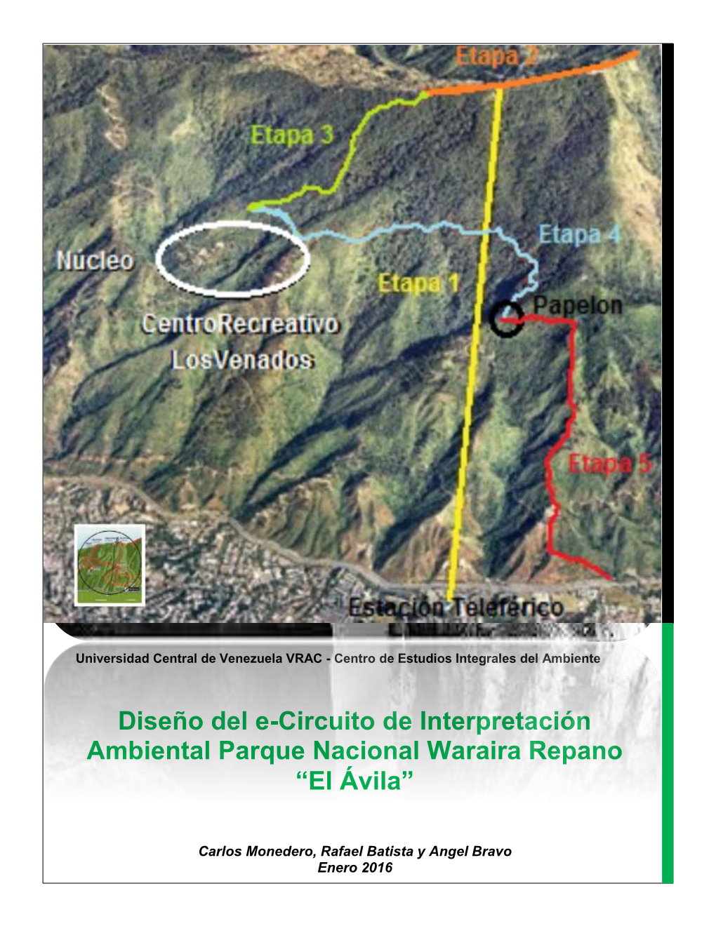 Diseño Del E-Circuito De Interpretación Ambiental Parque Nacional Waraira Repano “El Ávila”