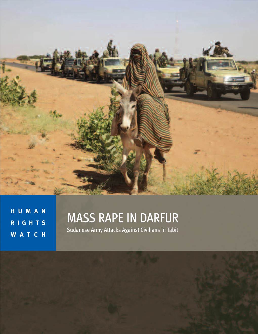 MASS RAPE in DARFUR Sudanese Army Attacks Against Civilians in Tabit WATCH