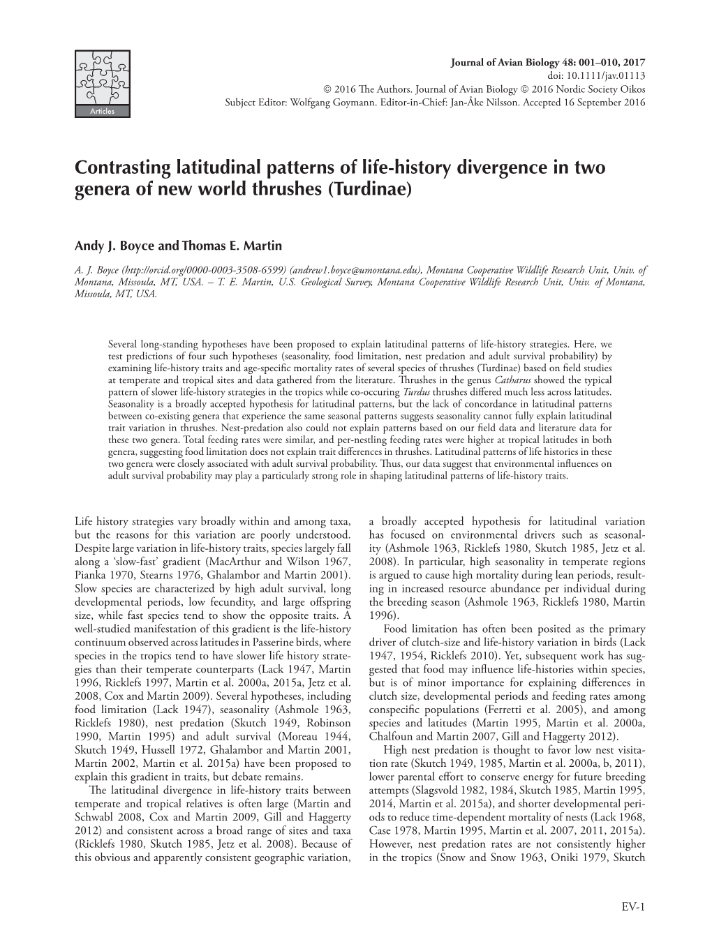 Contrasting Latitudinal Patterns of Life-History Divergence in Two Genera of New World Thrushes (Turdinae)