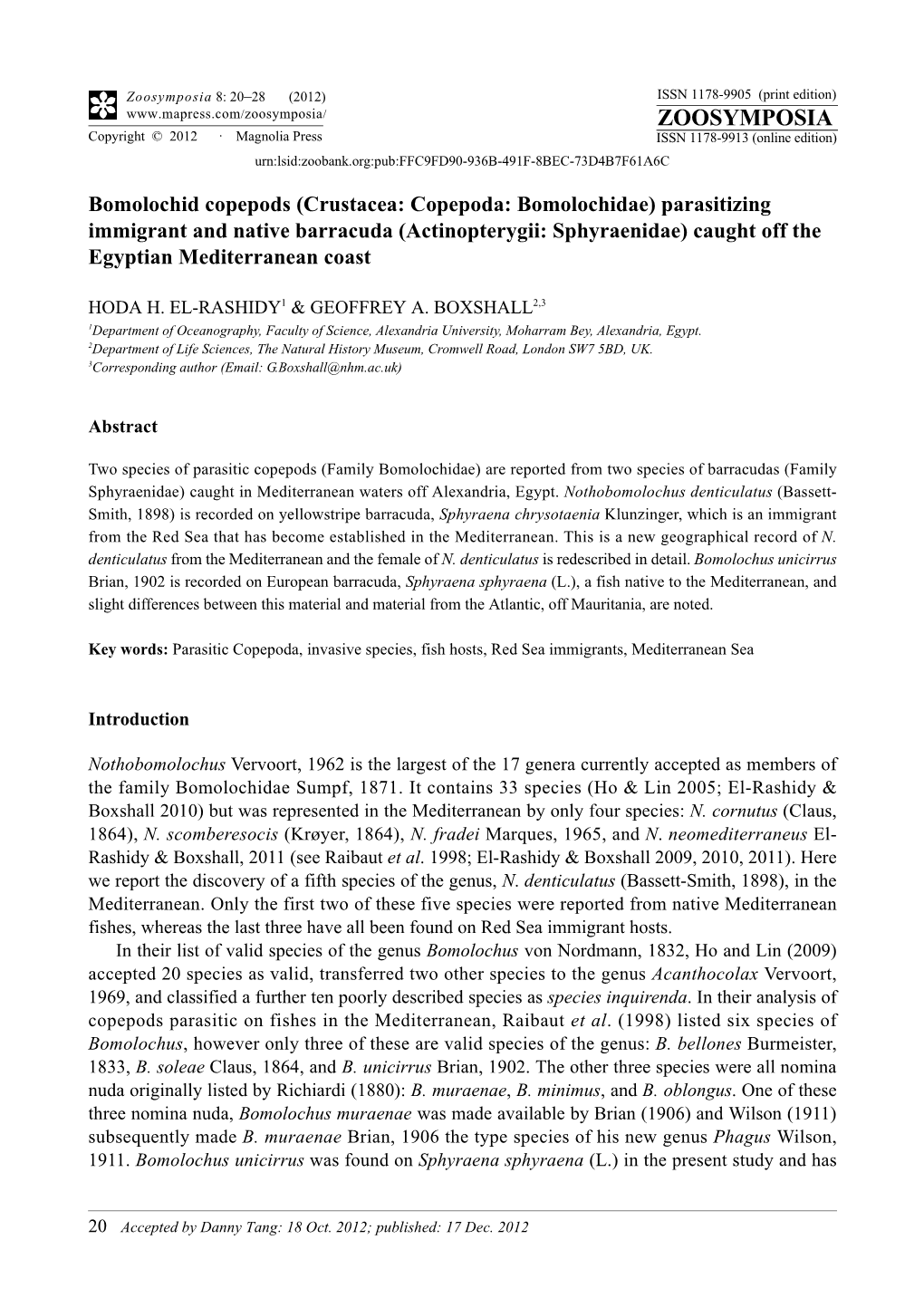 (Crustacea: Copepoda: Bomolochidae) Parasitizing Immigrant and Native Barracuda (Actinopterygii: Sphyraenidae) Caught Off the Egyptian Mediterranean Coast