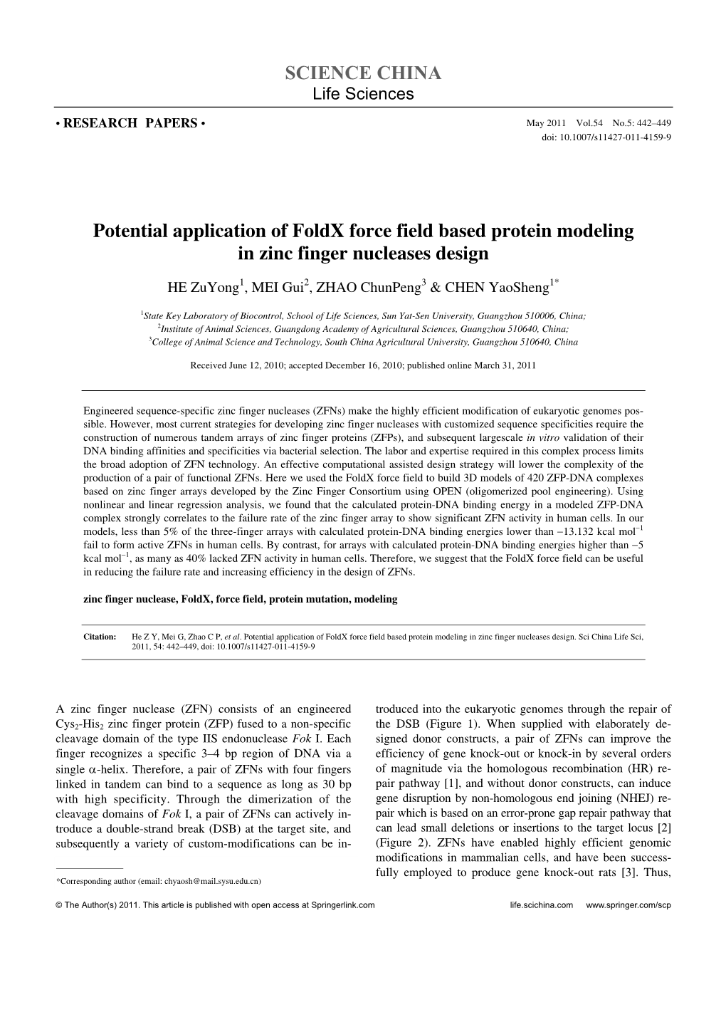 Potential Application of Foldx Force Field Based Protein Modeling in Zinc Finger Nucleases Design
