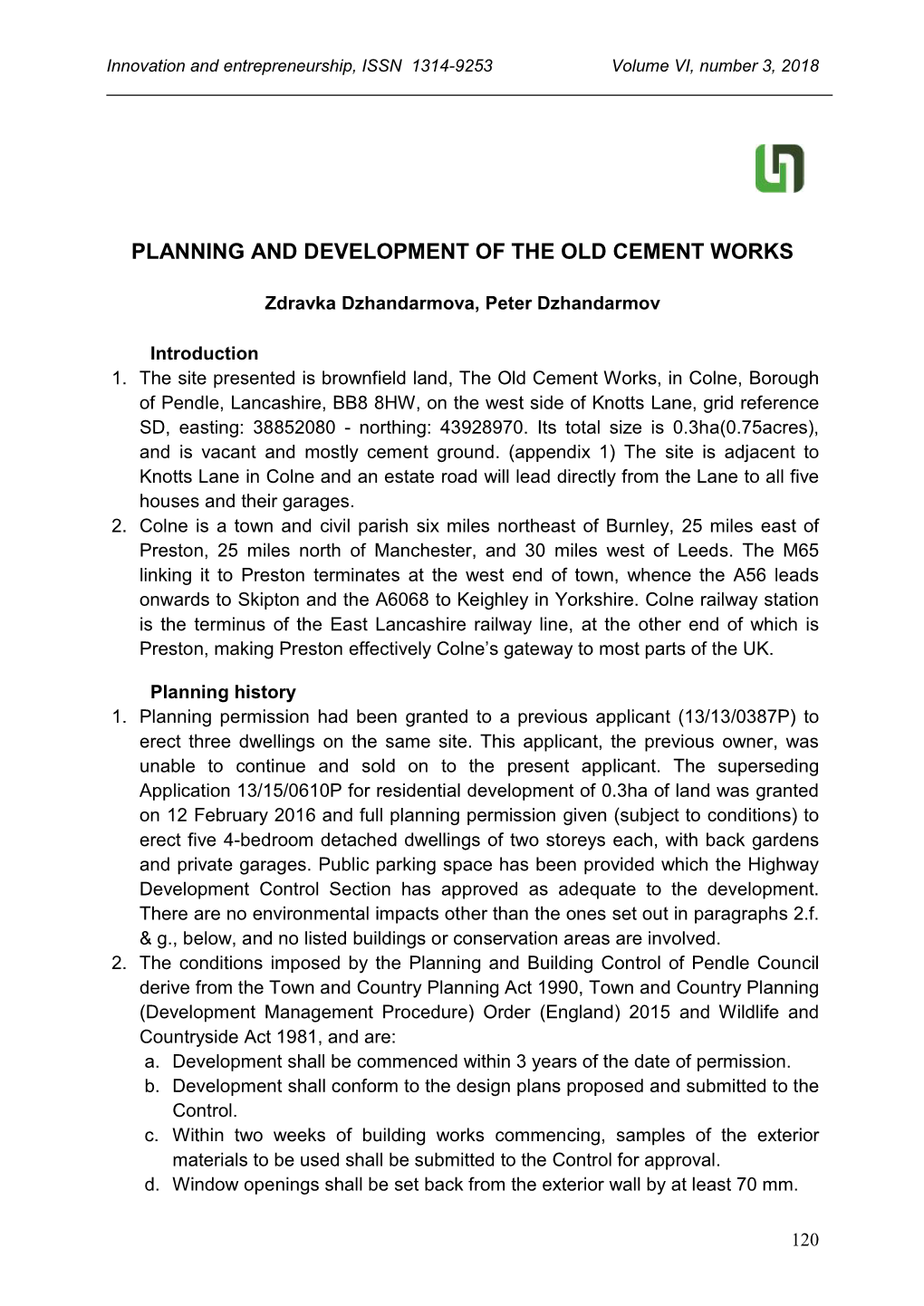 Planning and Development of the Old Cement Works