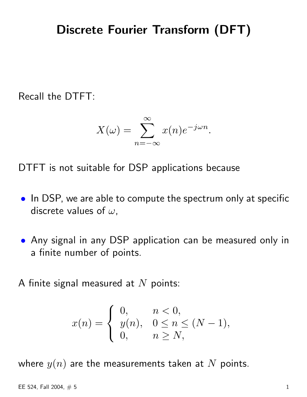 Discrete Fourier Transform (DFT)