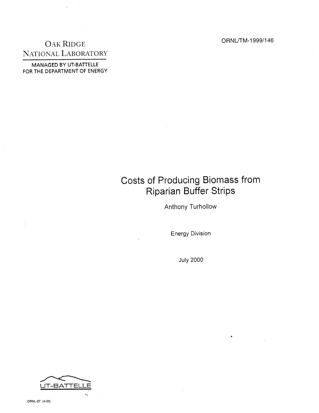 Costs of Producing Biomass from Riparian Buffer Strips