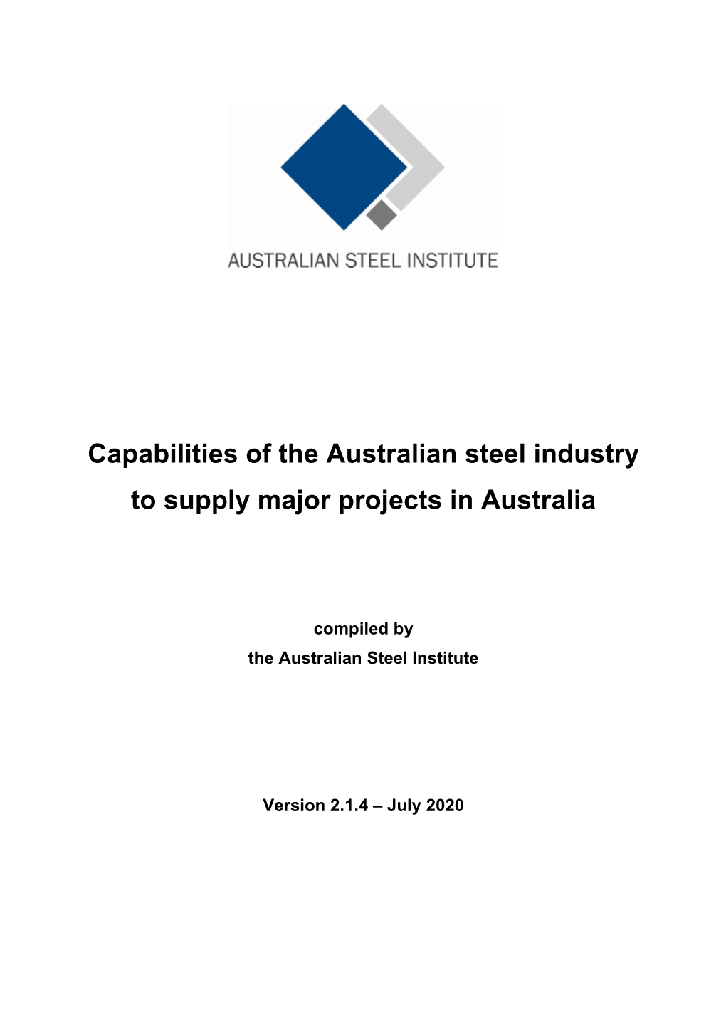Capabilities of the Australian Steel Industry to Supply Major Projects in Australia