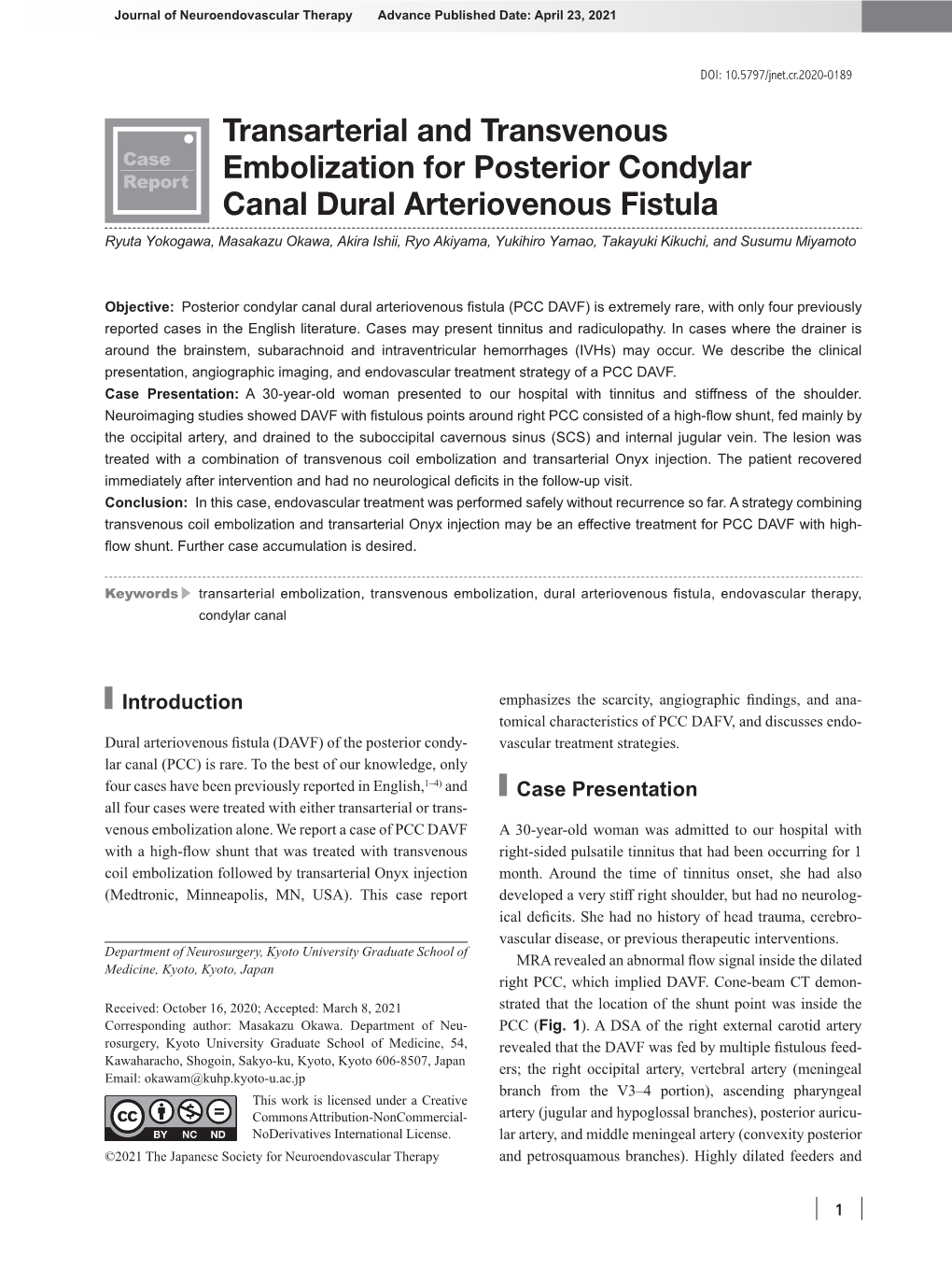 Transarterial and Transvenous Embolization for Posterior Condylar