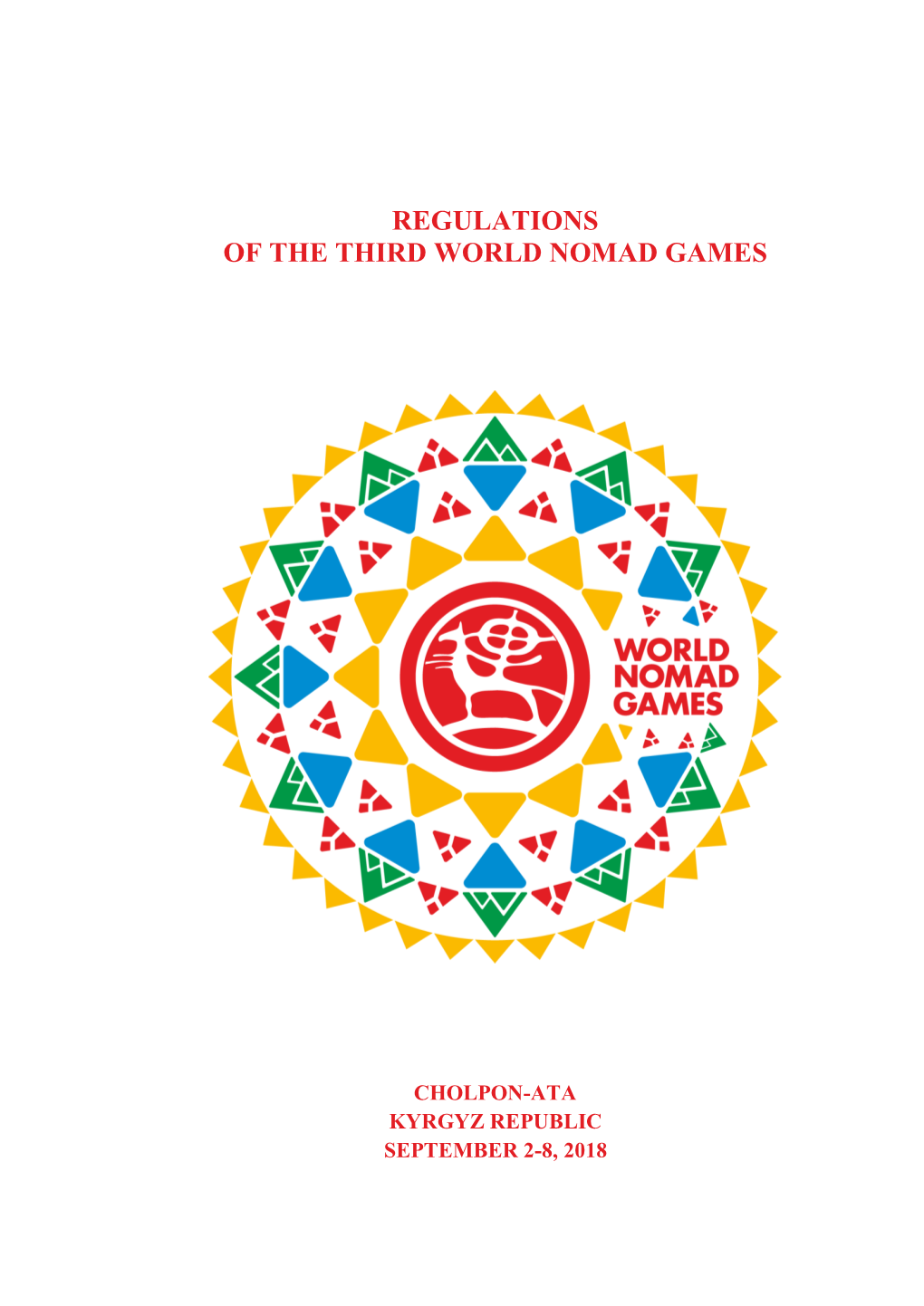 Regulations of the Third World Nomad Games