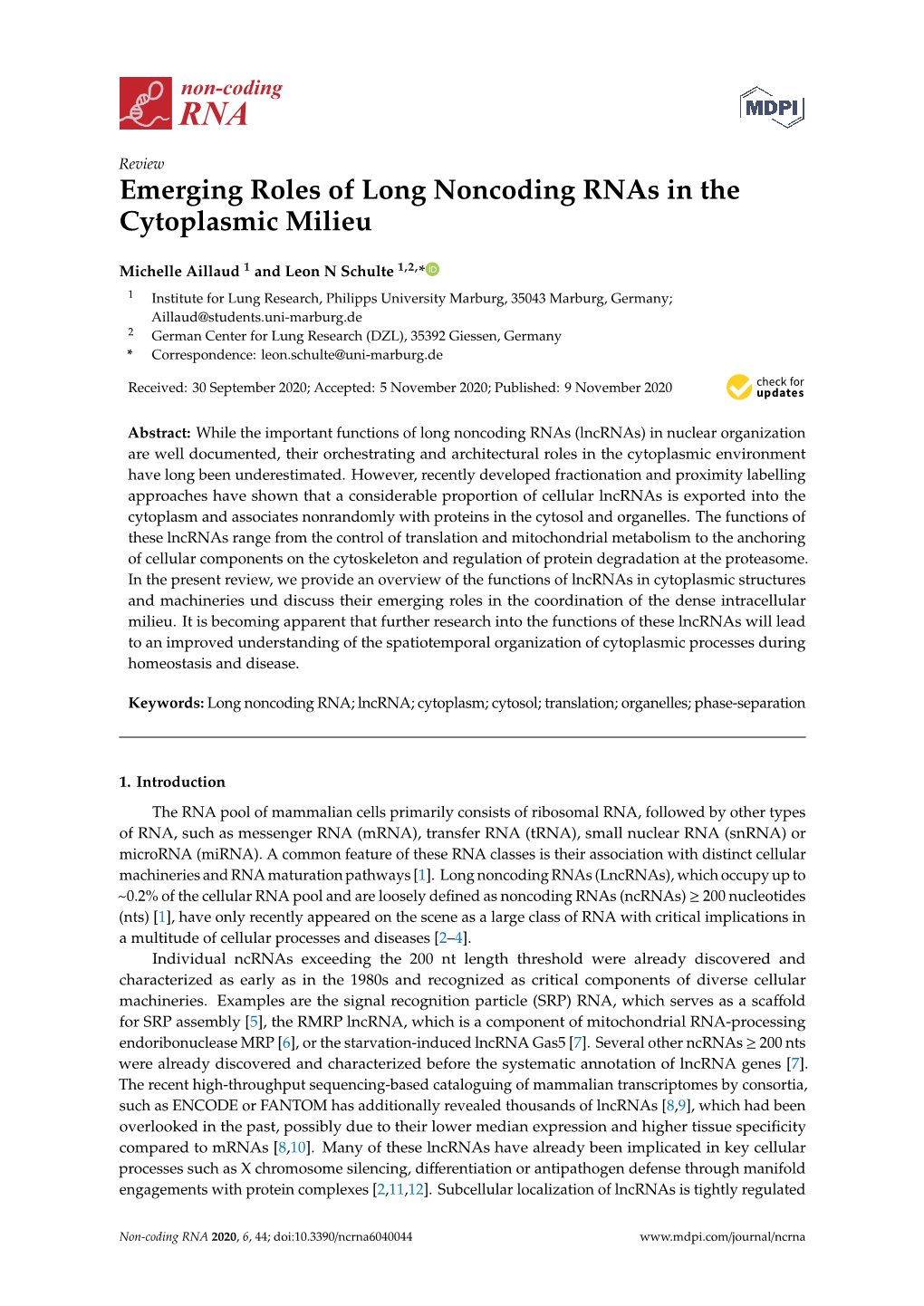 Emerging Roles of Long Noncoding Rnas in the Cytoplasmic Milieu