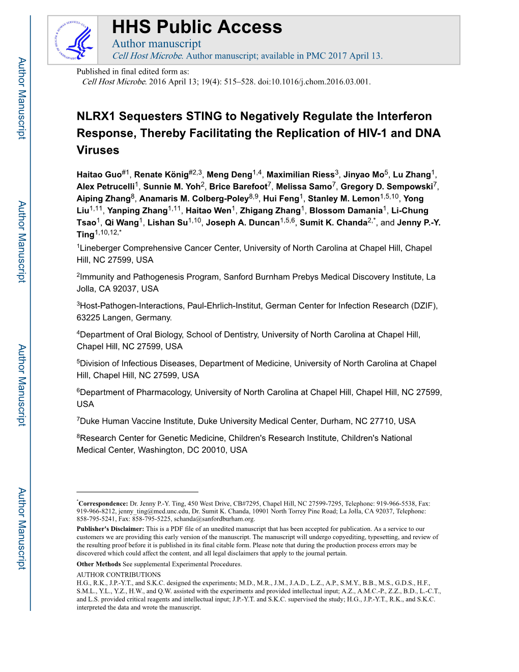 NLRX1 Sequesters STING to Negatively Regulate the Interferon Response, Thereby Facilitating the Replication of HIV-1 and DNA Viruses