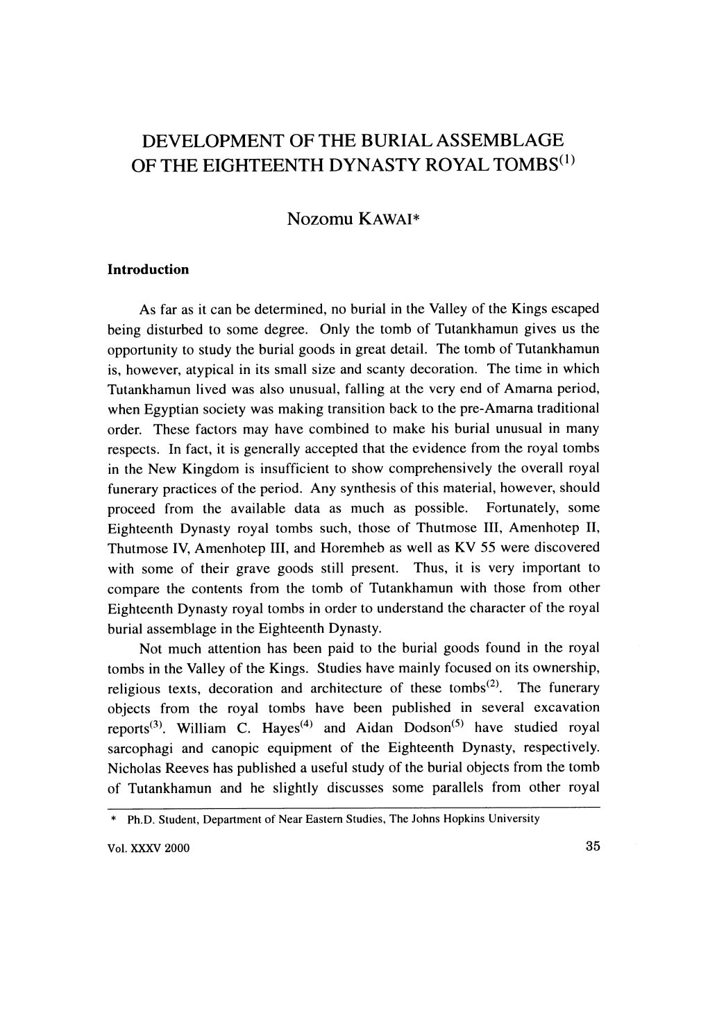 Development of the Burial Assemblage of the Eighteenth Dynasty Royal Tombs(1)