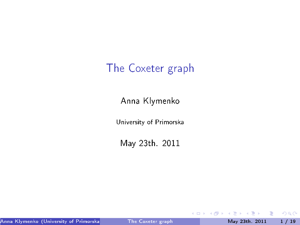 The Coxeter Graph