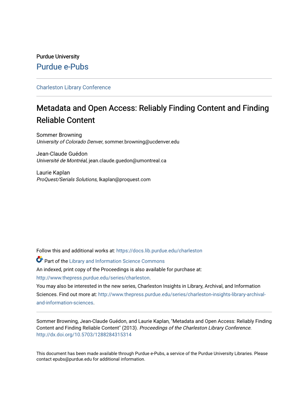 Metadata and Open Access: Reliably Finding Content and Finding Reliable Content