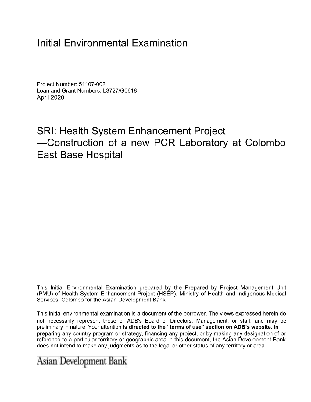 51107-002: Health System Enhancement Project