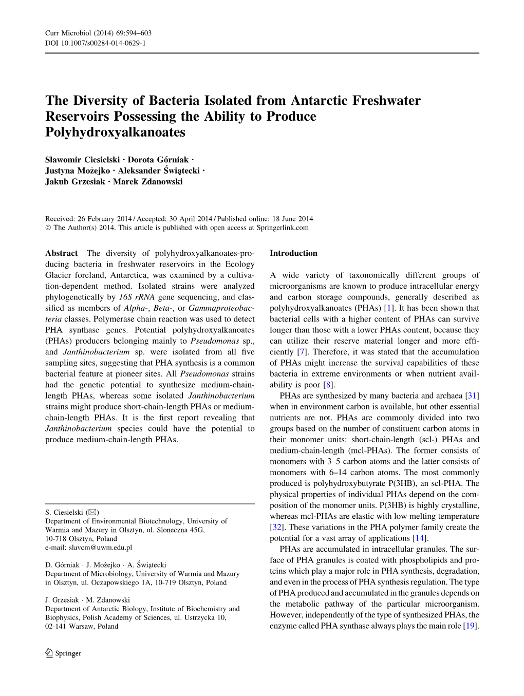 The Diversity of Bacteria Isolated from Antarctic Freshwater Reservoirs Possessing the Ability to Produce Polyhydroxyalkanoates