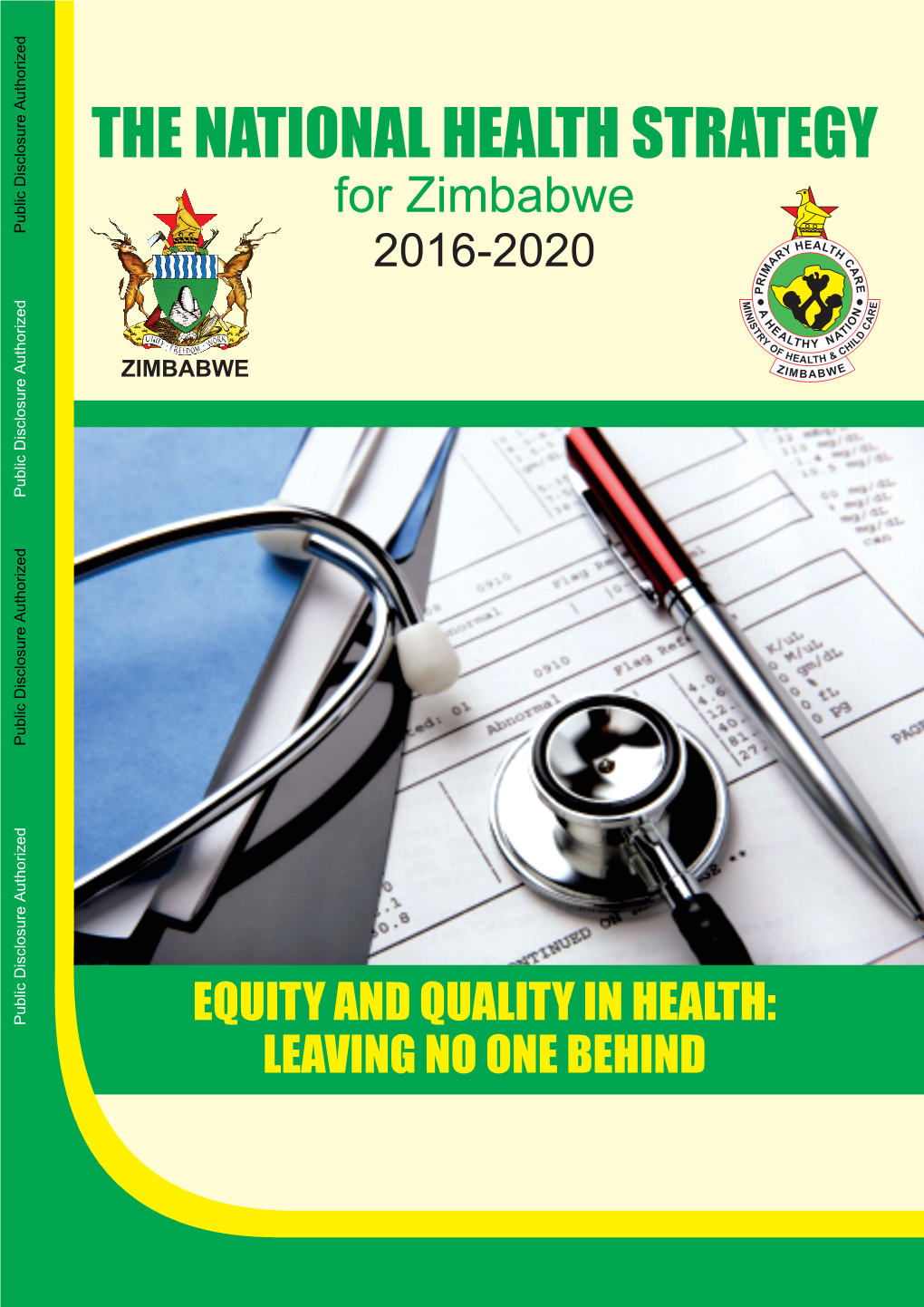 National Health Strategy for Zimbabwe 2016-2020FINAL.Qxp Layout 1 14/12/2016 10:08 Page 1