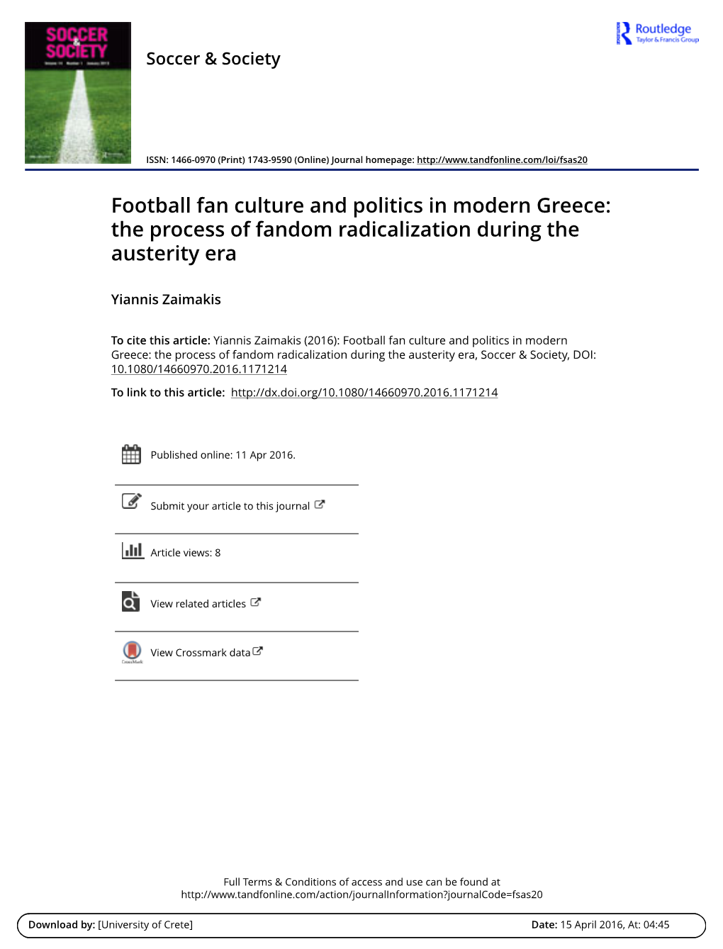 Football Fan Culture and Politics in Modern Greece: the Process of Fandom Radicalization During the Austerity Era