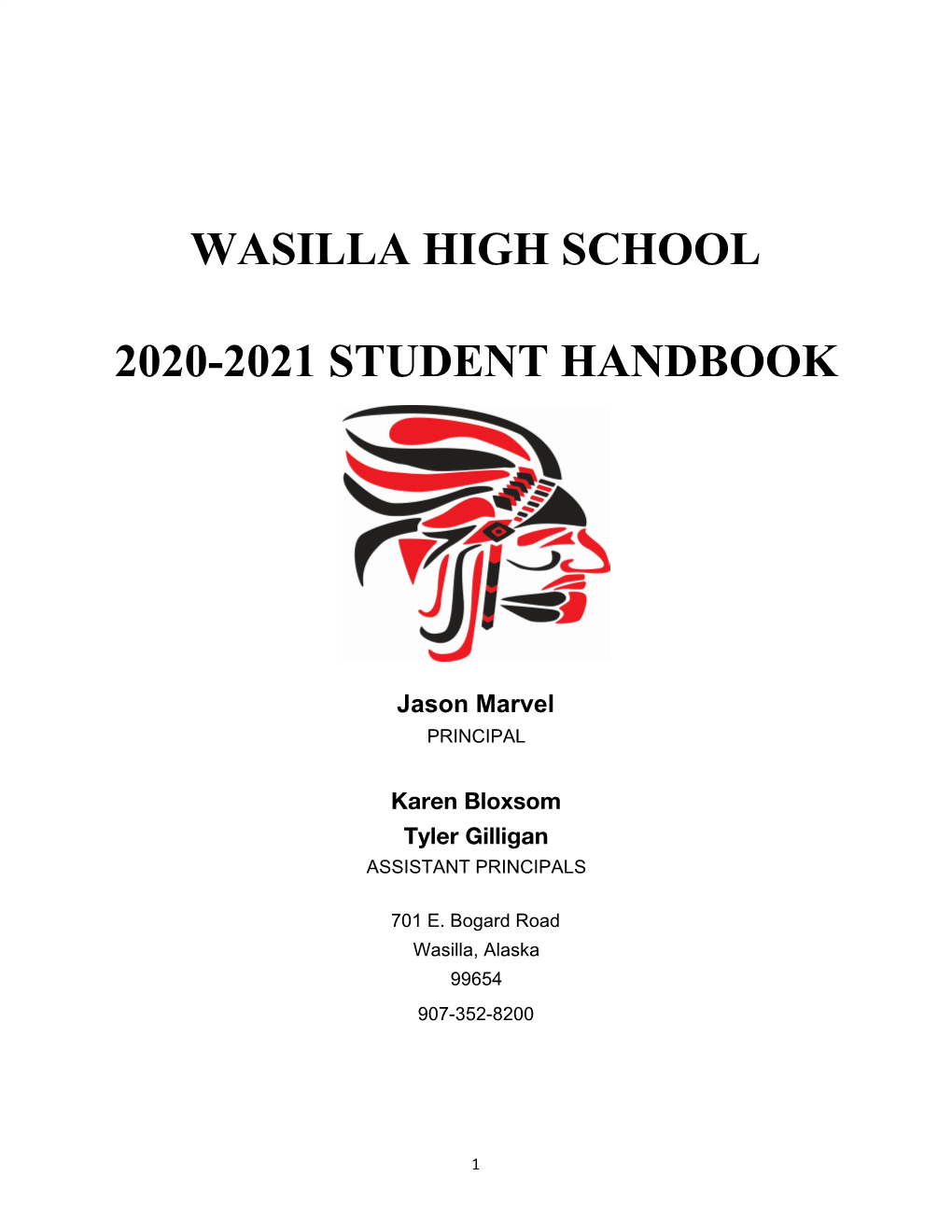 Wasilla High School 2020-2021 Student Handbook