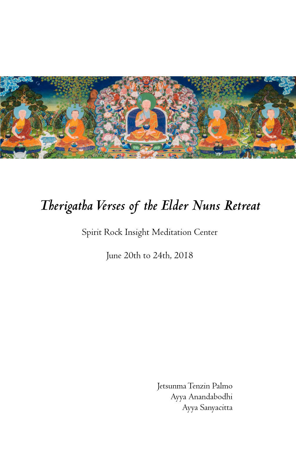 Therigatha Verses of the Elder Nuns Retreat