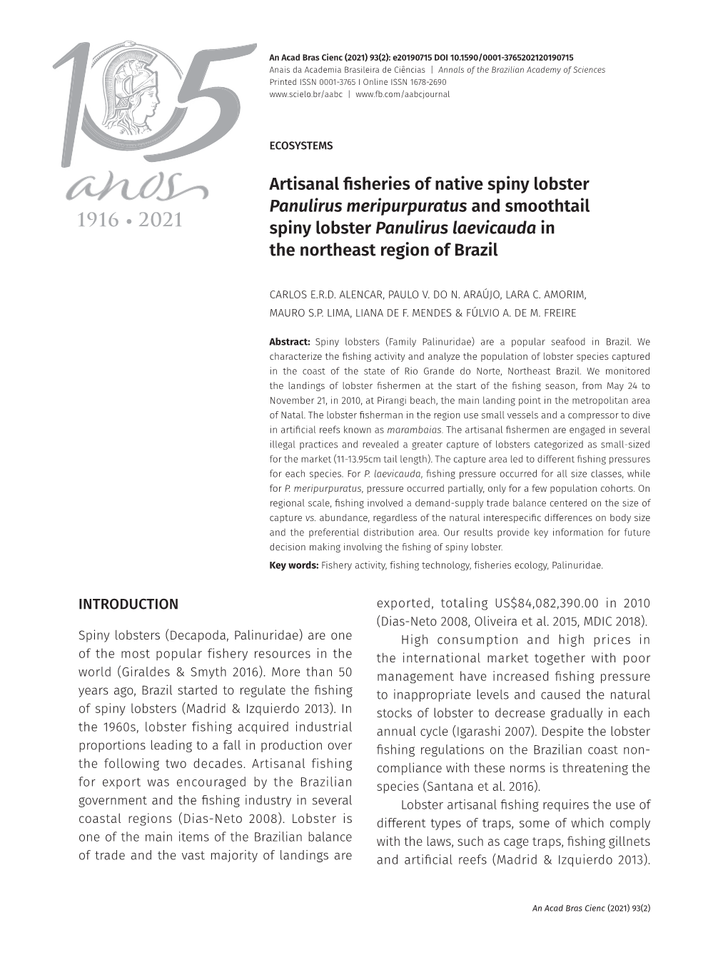 Artisanal Fisheries of Native Spiny Lobster Panulirus Meripurpuratus