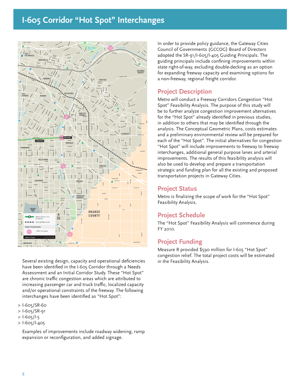 I-605 Corridor “Hot Spot” Interchanges